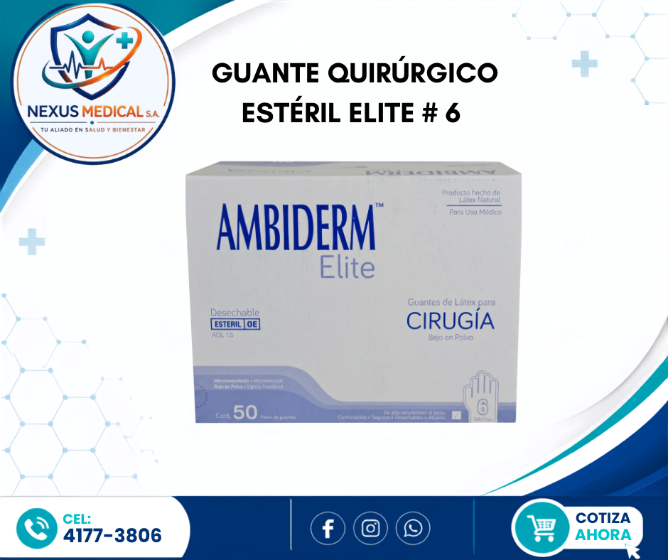 GUANTE QUIRÚRGICO ESTÉRIL ELITE  # 6 CAJA DE 50 PARES MARCA AMBIDERM - Nexus Medical S.A.