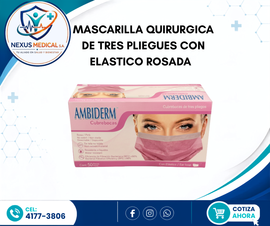MASCARILLA QUIRÚRGICA DE TRES  PLIEGOS CON ELÁSTICO ROSADA  . - Nexus Medical S.A.