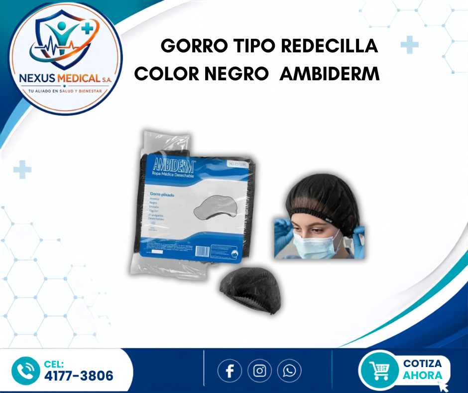 GORRO TIPO REDECILLA COLOR NEGRO, PAQUETE DE 100 UNI. AMBIDERM  - Nexus Medical S.A.