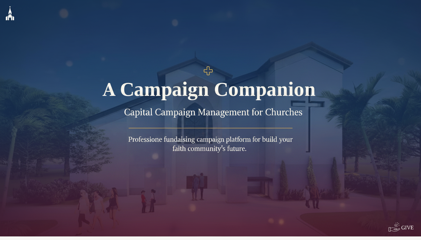 A Campaign Companion | Capital Campaign Management for Churches