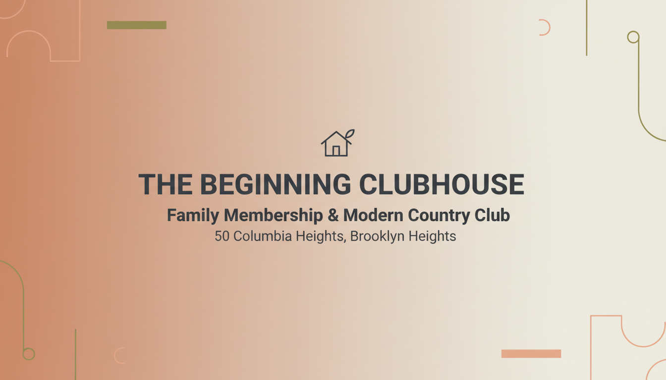 The Beginning Clubhouse | 50 Columbia Heights