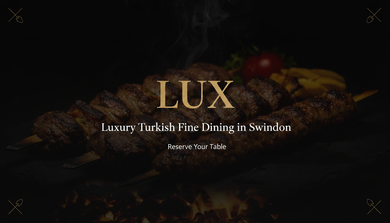 Lux Turkish Restaurant in Swindon