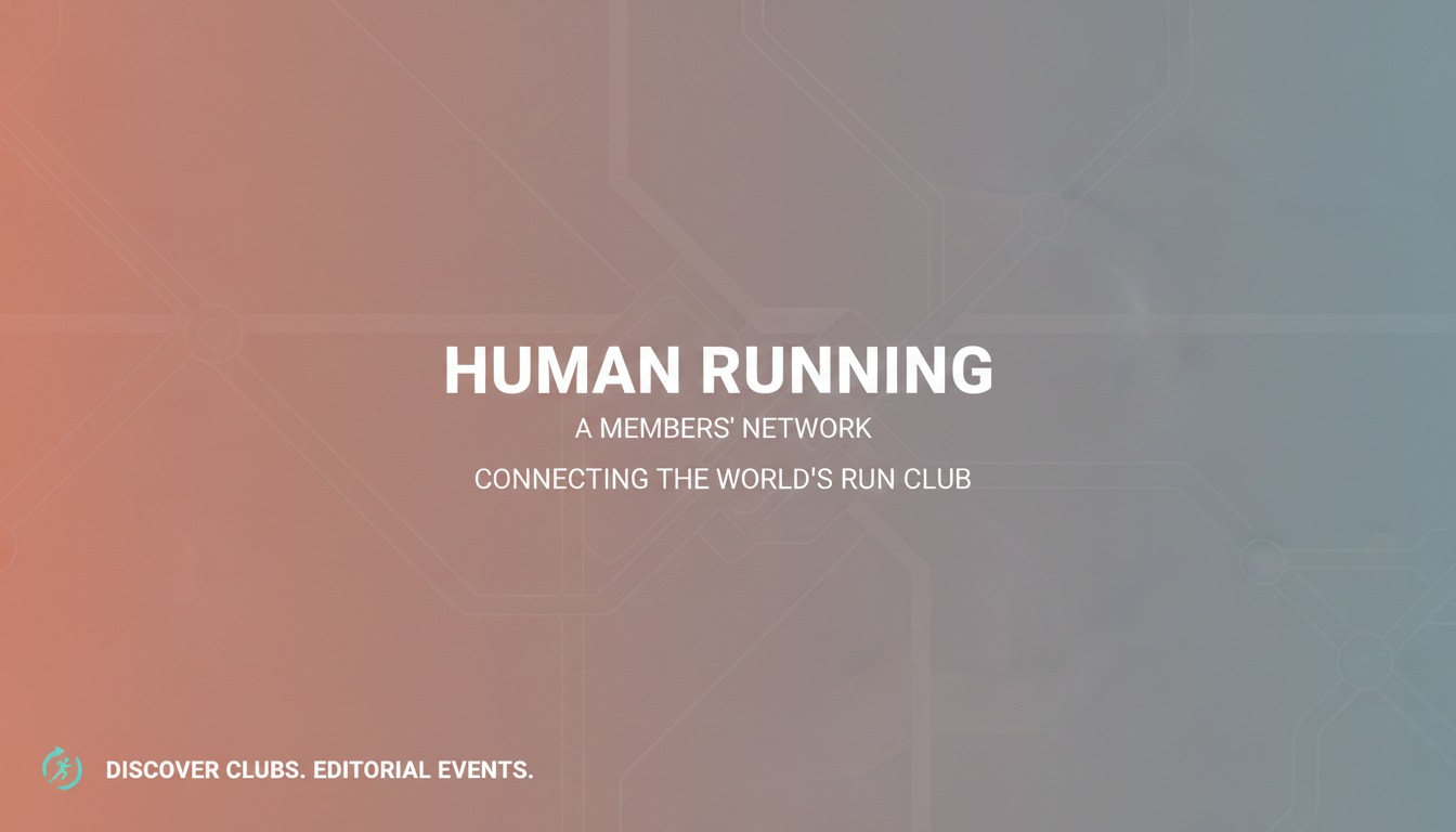 Human Running — A members' network for the world's run clubs