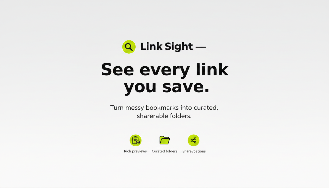 Link Sight — See every link you save