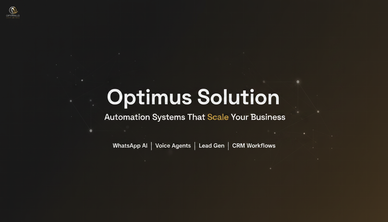 Optimus Solution — Automation Systems That Scale Your Business