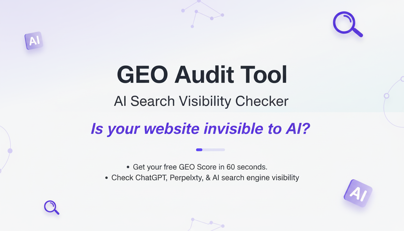 GEO Audit Tool — AI Search Visibility Checker