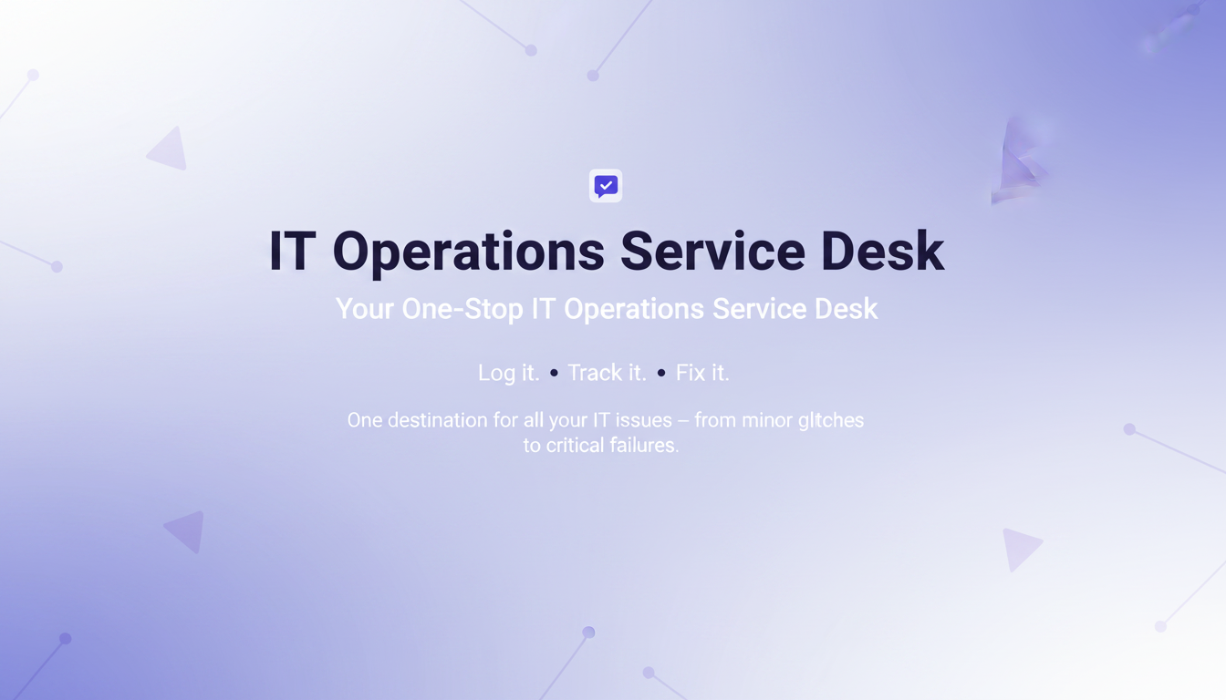 IT Support — Log an Issue