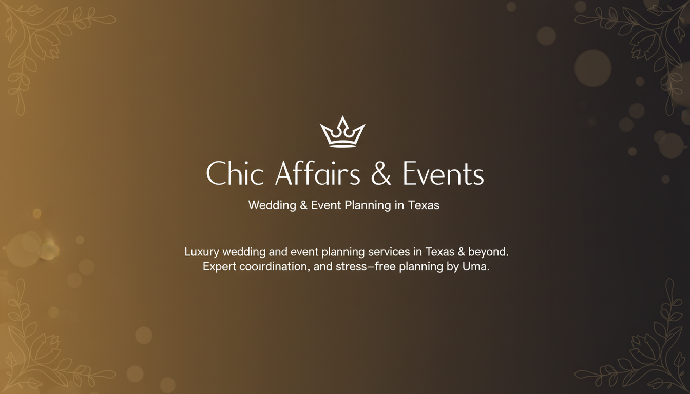 Chic Affairs & Events | Wedding & Event Planning in Texas