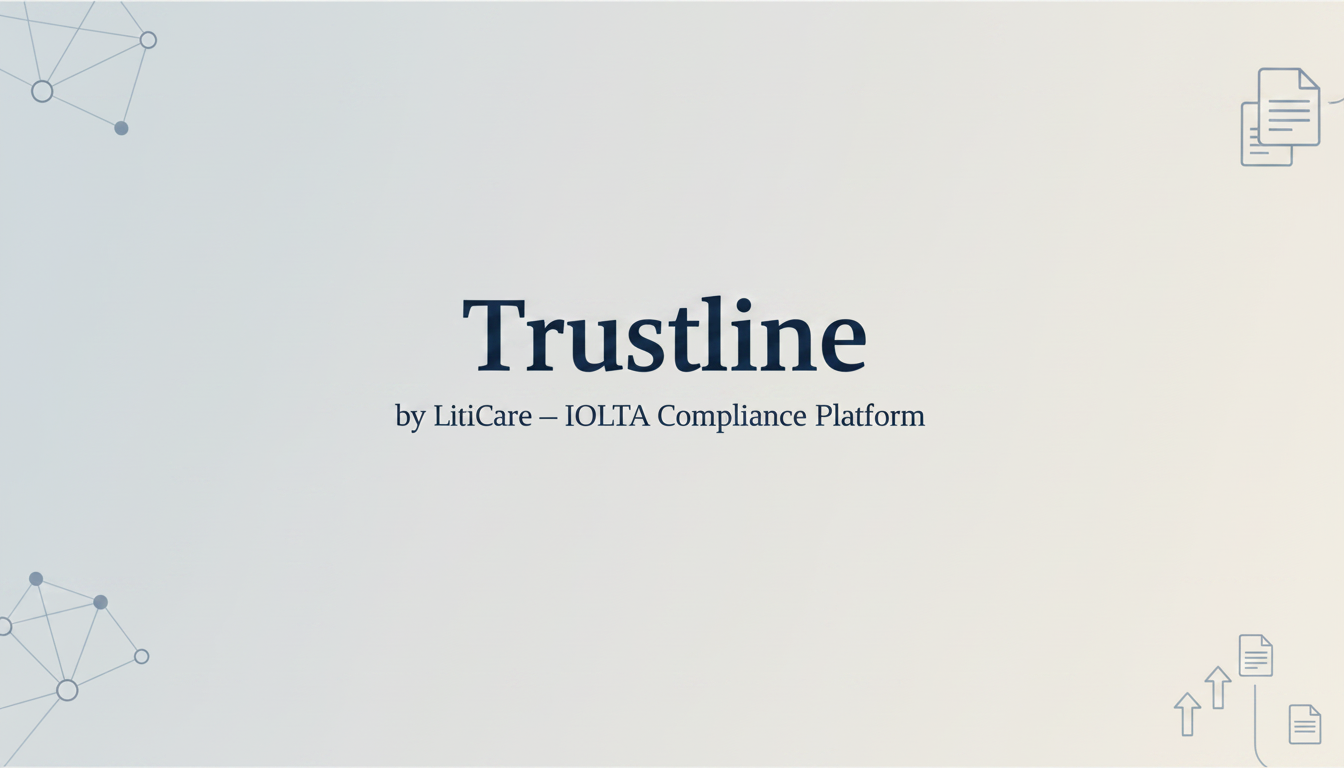 Trustline — IOLTA Compliance & Remittance Management