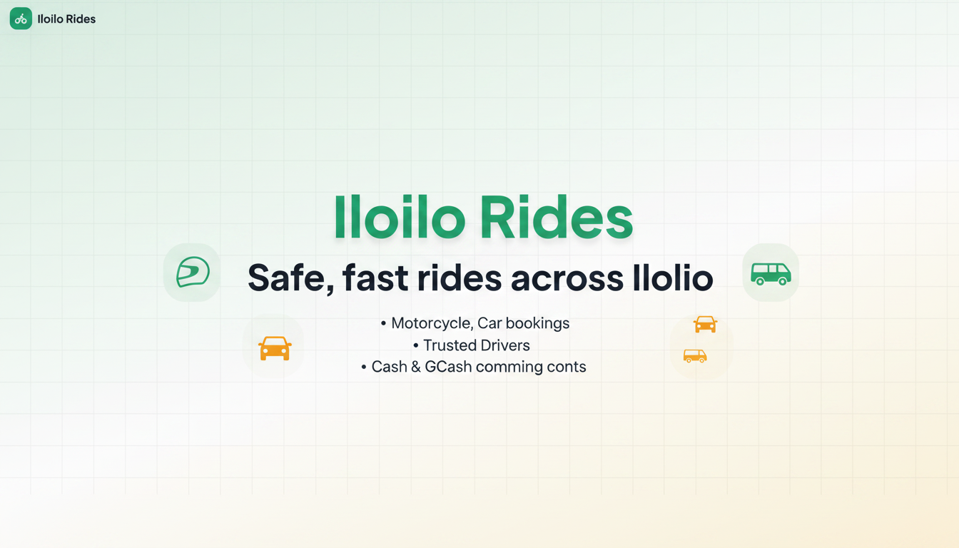 Iloilo Rides — Safe, fast rides across Iloilo