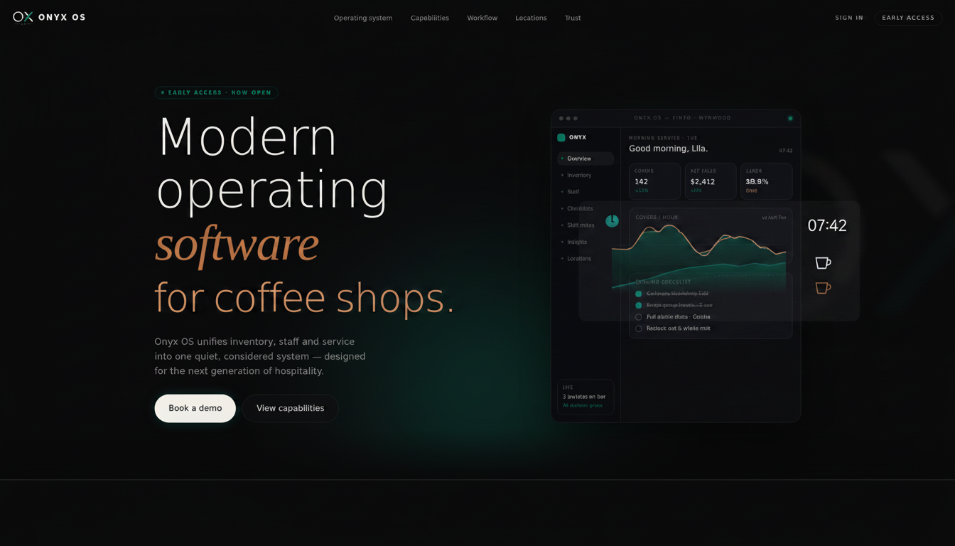 Onyx OS — Operating software for modern coffee shops.