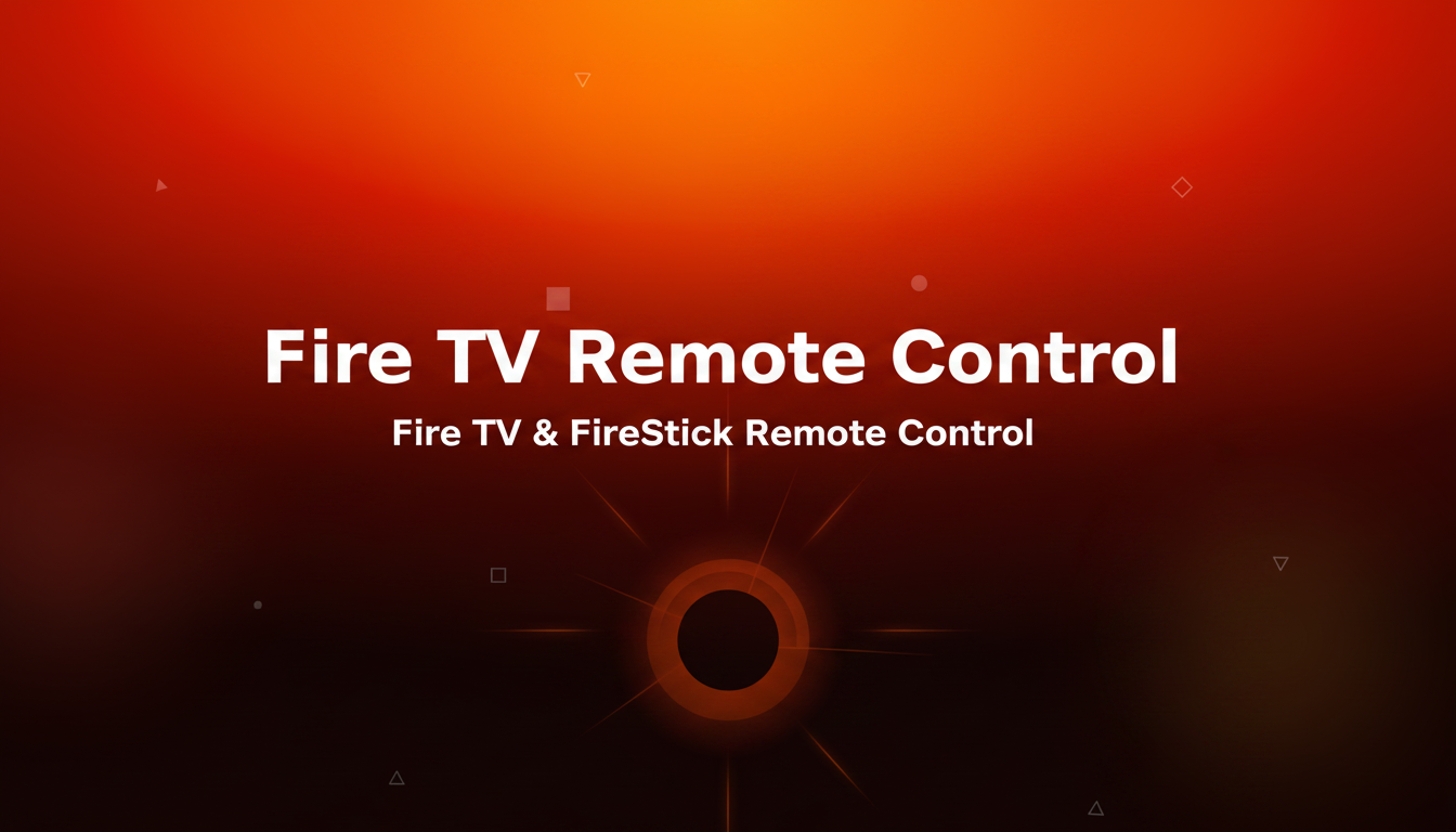 FireCast Remote — Fire TV Remote for iPhone