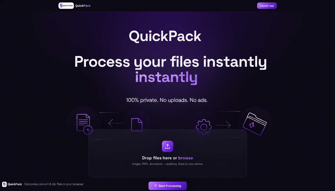 QuickPack — Process your files instantly, 100% private