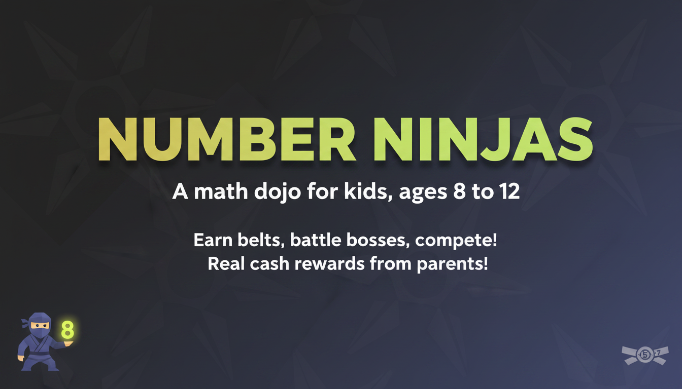 Number Ninjas: A math dojo for kids, ages 8 to 12