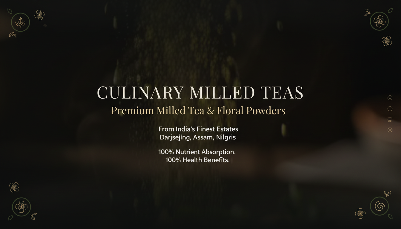 Culinary Milled Teas — Whole-Leaf Tea Powders for Cooking