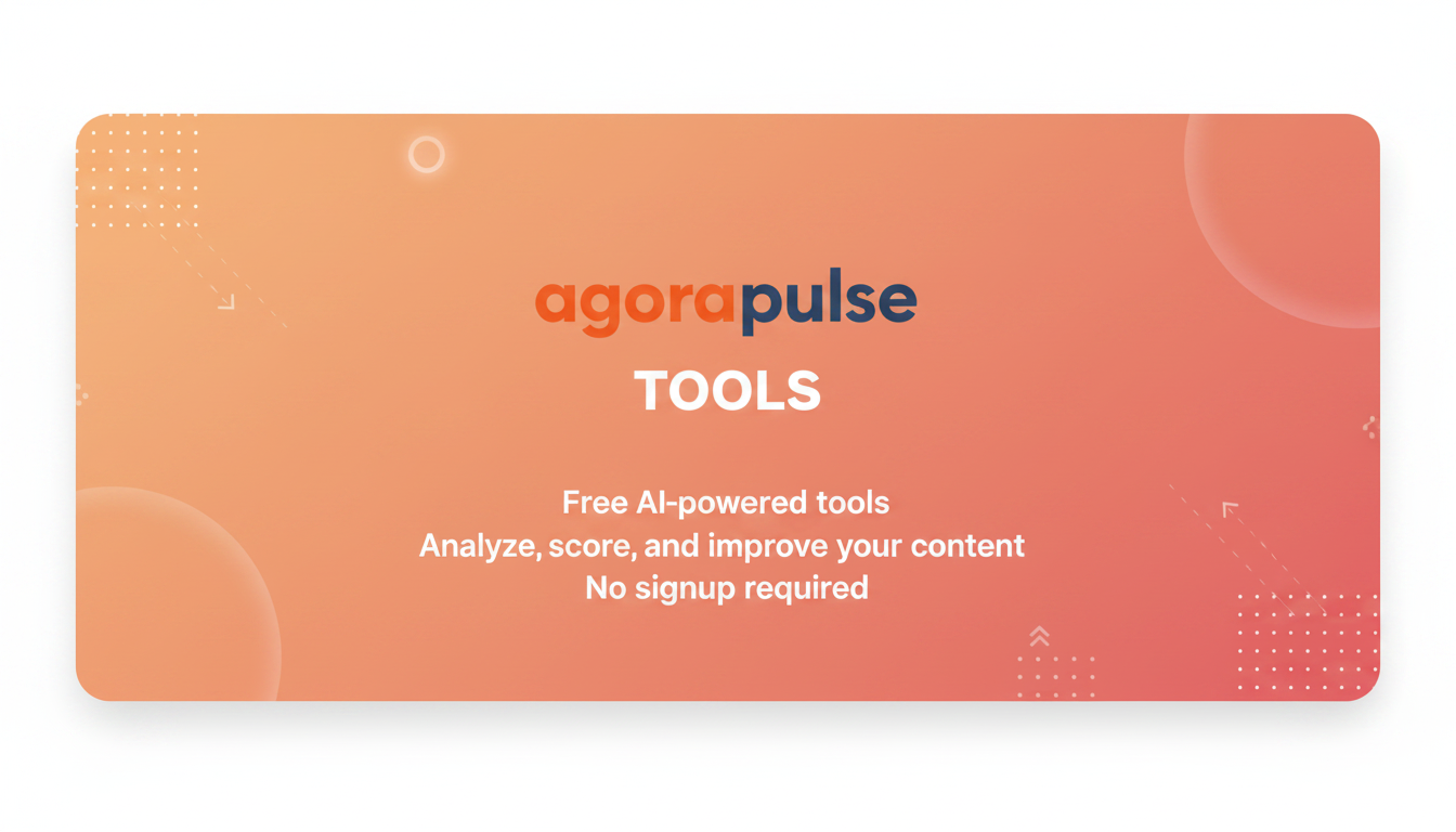 Agorapulse Tools — Free AI Social Media Analyzers