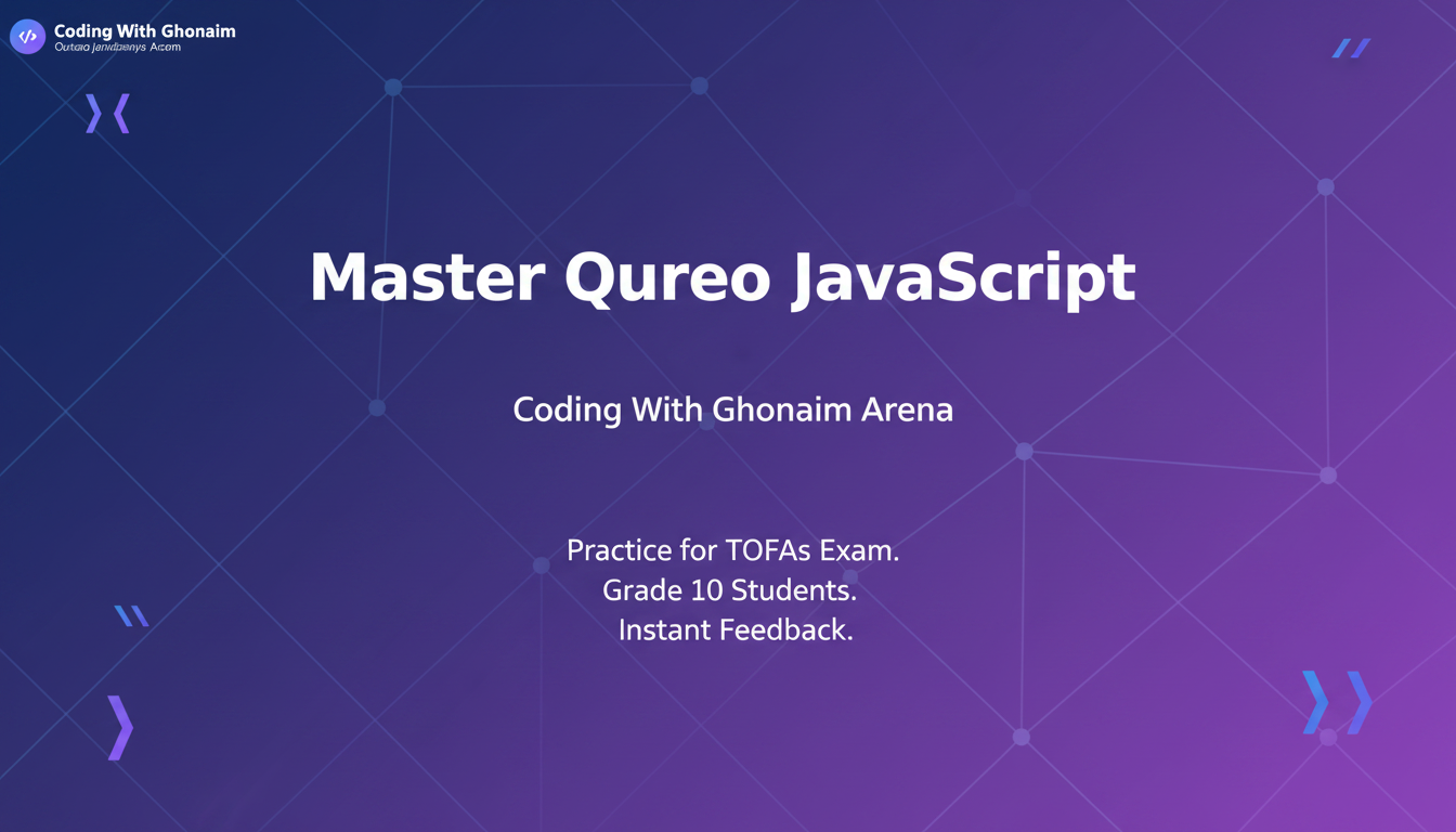 Coding With Ghonaim — Qureo JavaScript Arena