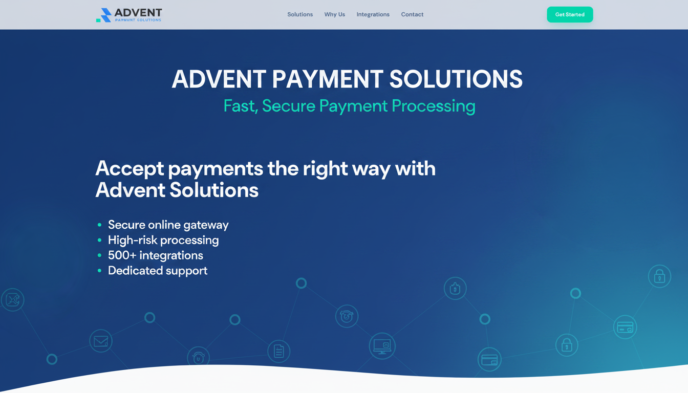Advent Payments | Fast, Secure Payment Processing