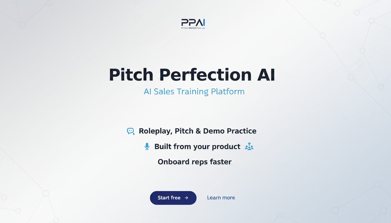 Pitch Perfection AI — AI Sales Training/Onboarding Platform
