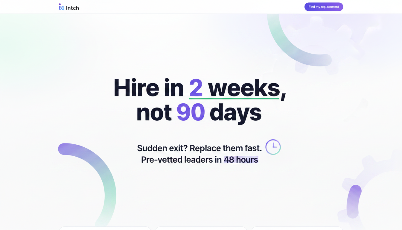 Intch. Hire in 2 weeks, not 90 days