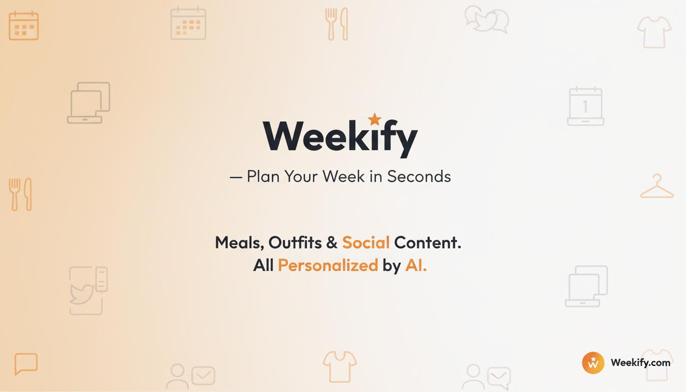 Weekify — Plan Your Week in Seconds