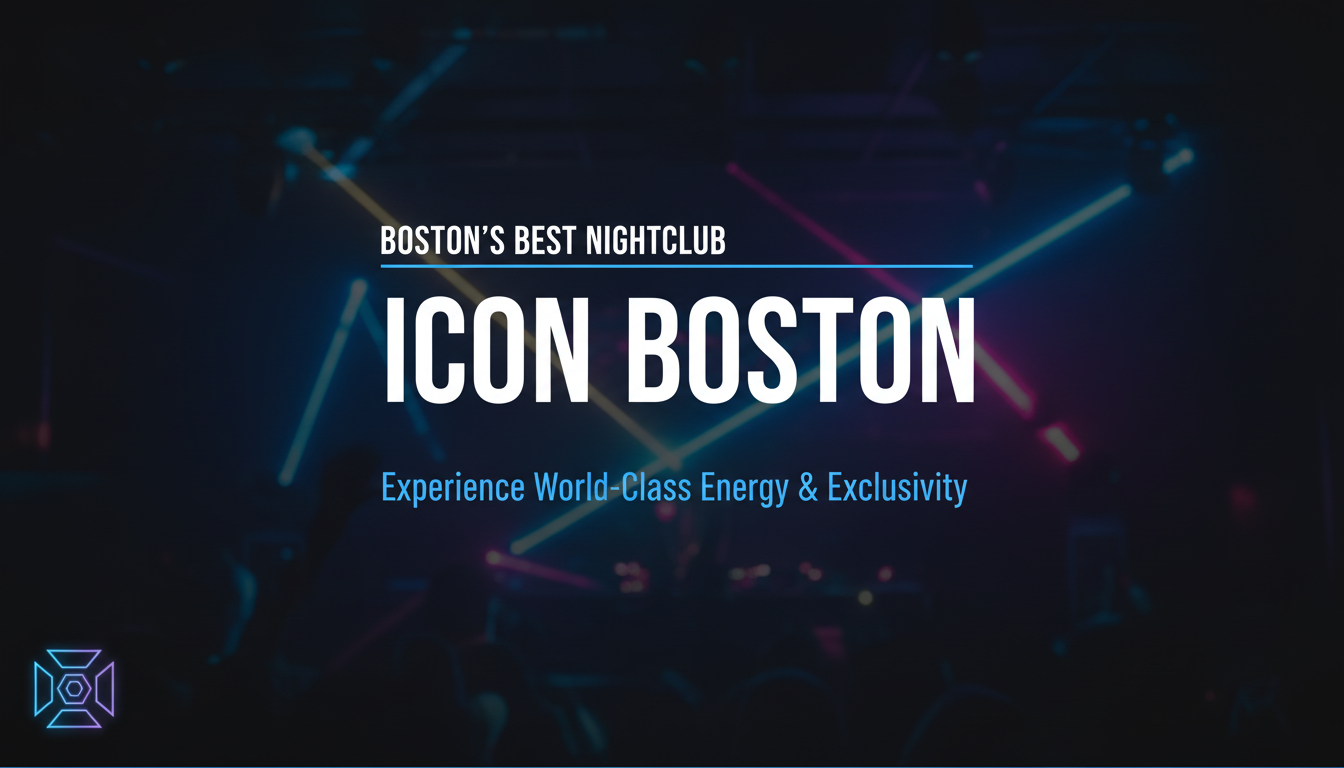 Boston's Best Nightclub & Event Space