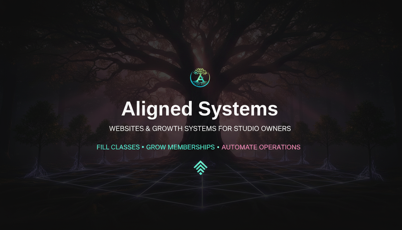 Aligned Systems — Websites & Growth Systems for Studio Owners