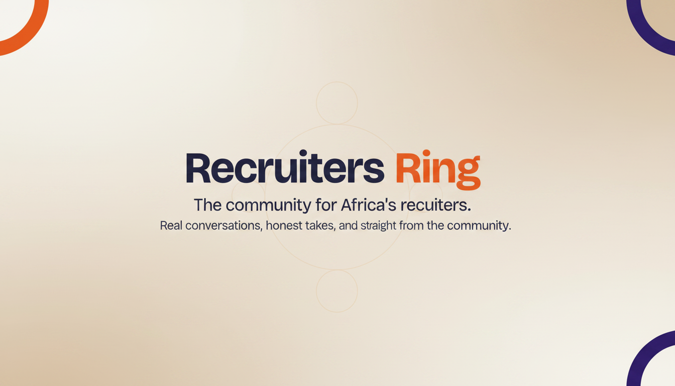 Recruiters Ring — The community for Africa's recruiters