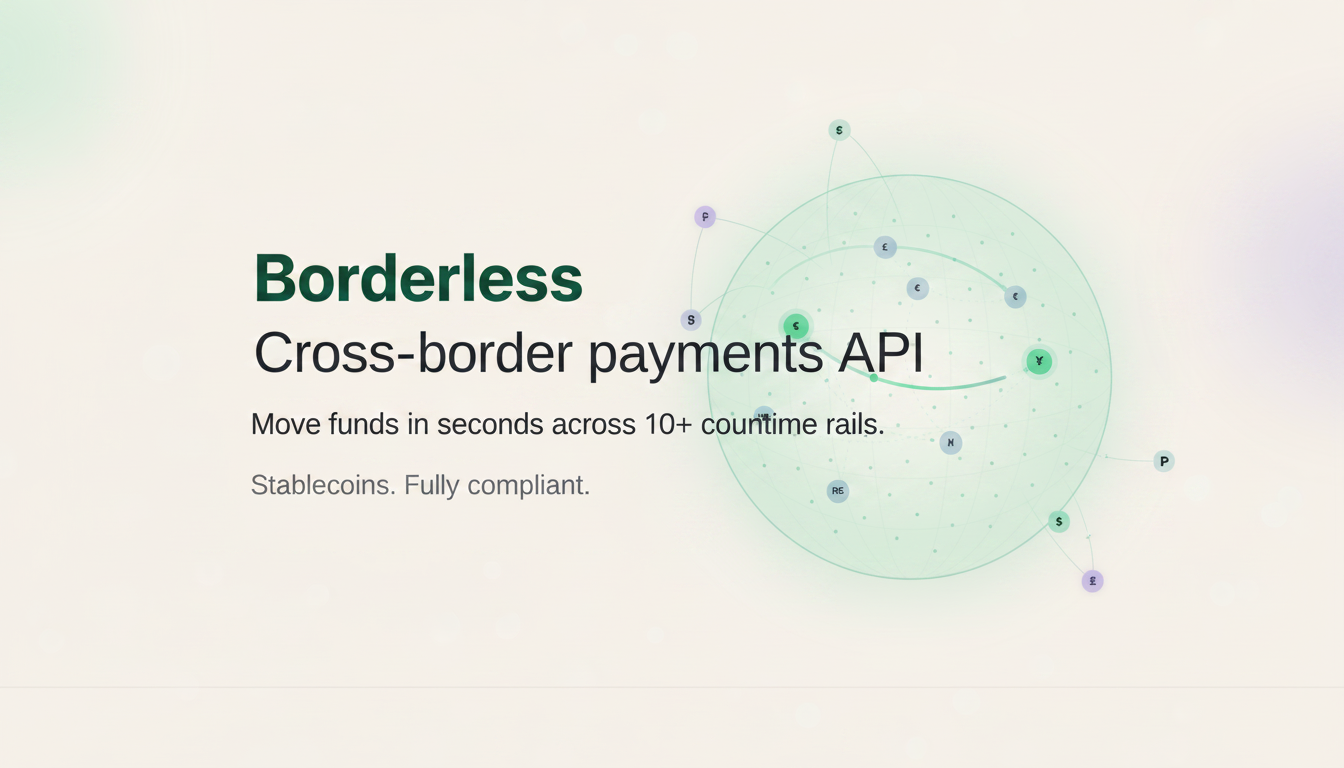 Borderless — Cross-border payments API