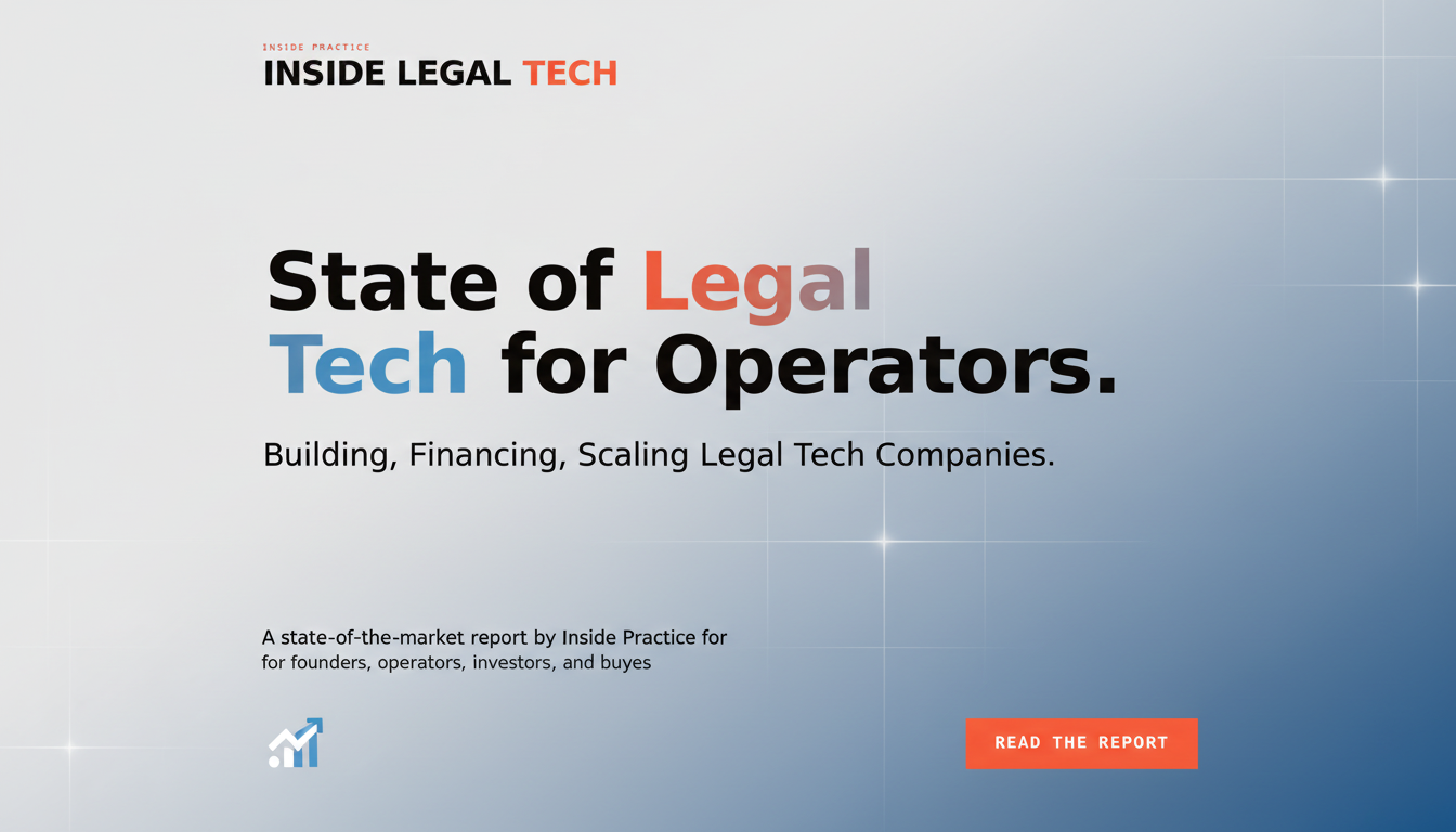 Definition and Maturity Model — State of Legal Tech for Operators