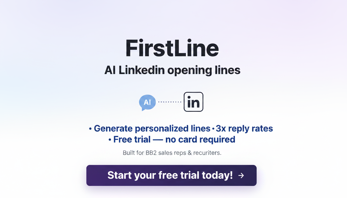 FirstLine — AI LinkedIn opening lines for sales reps & recruiters