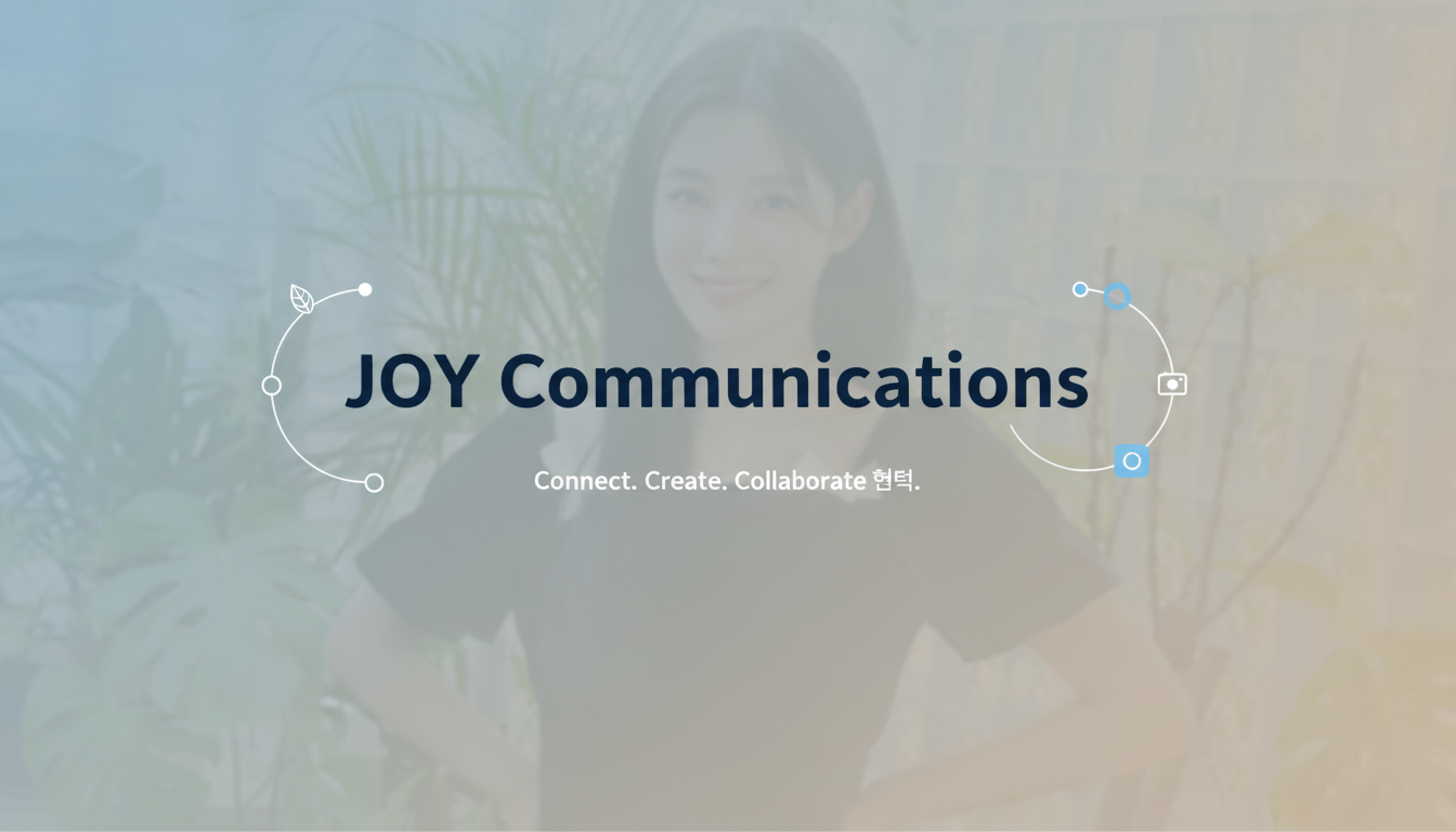 JOY Communication | 조이커뮤니케이션스