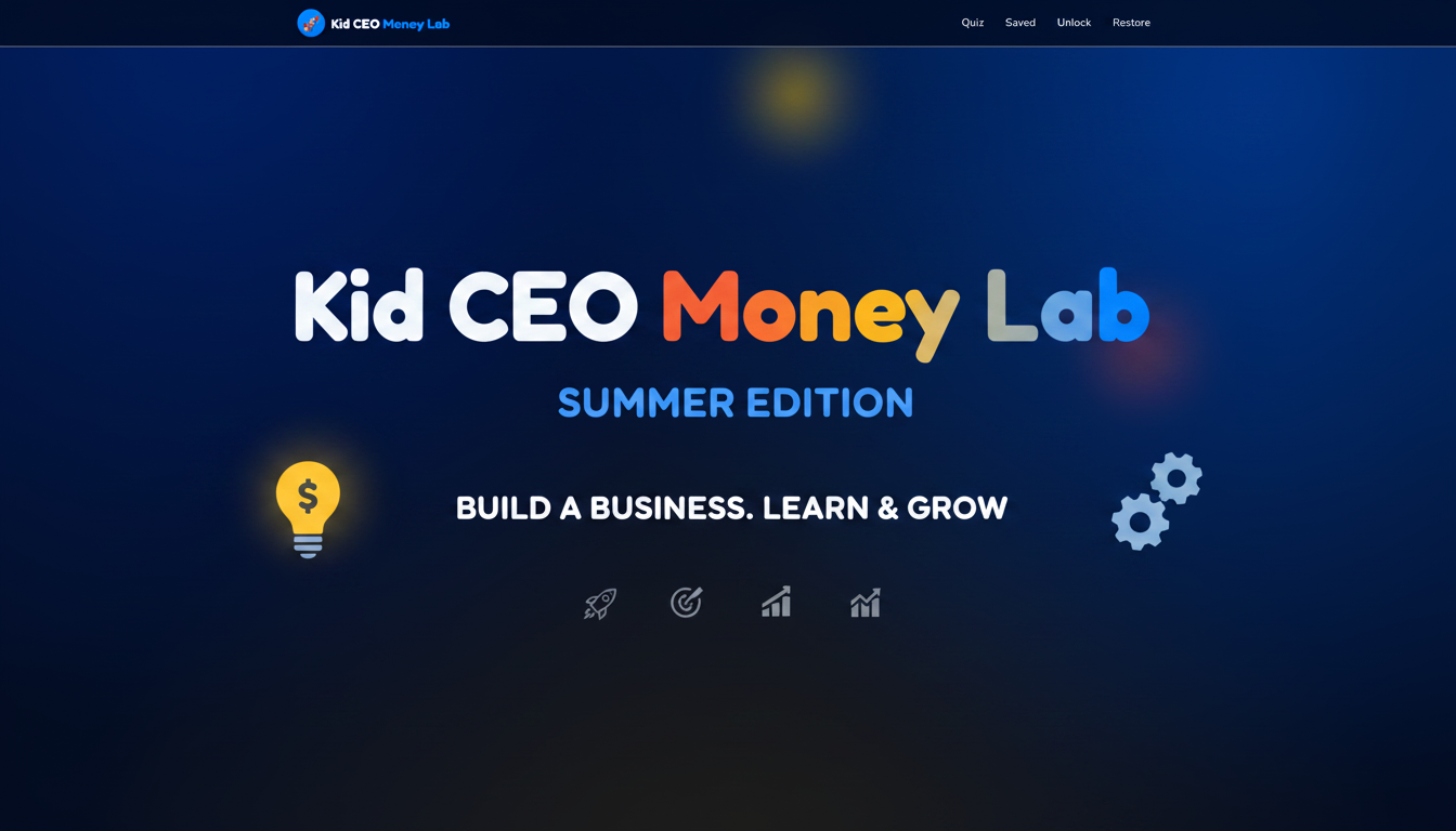Kid CEO Money Lab: Summer Edition