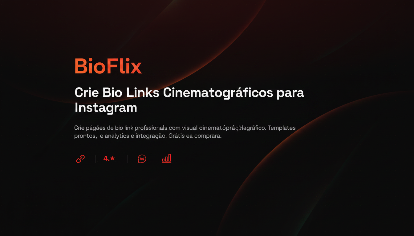 BioFlix — Links na Bio Cinematográficos para Instagram