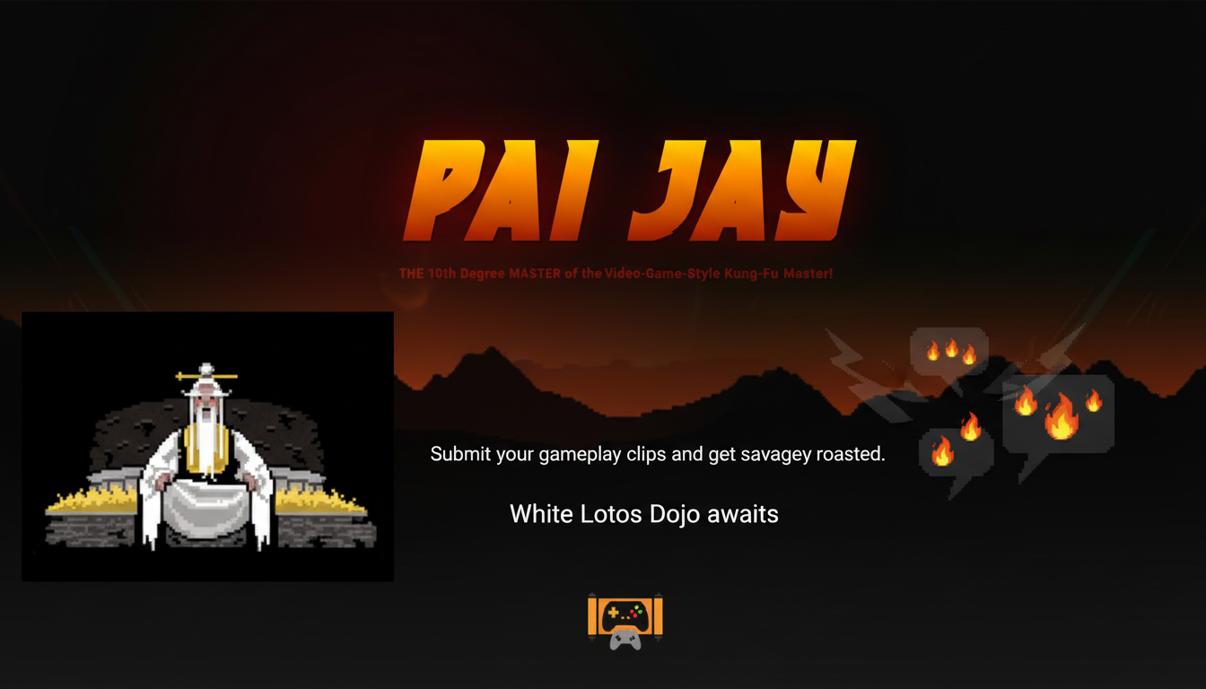 Pai Jay Roast Dojo | 10th Degree AI Kung-Fu Roast Master