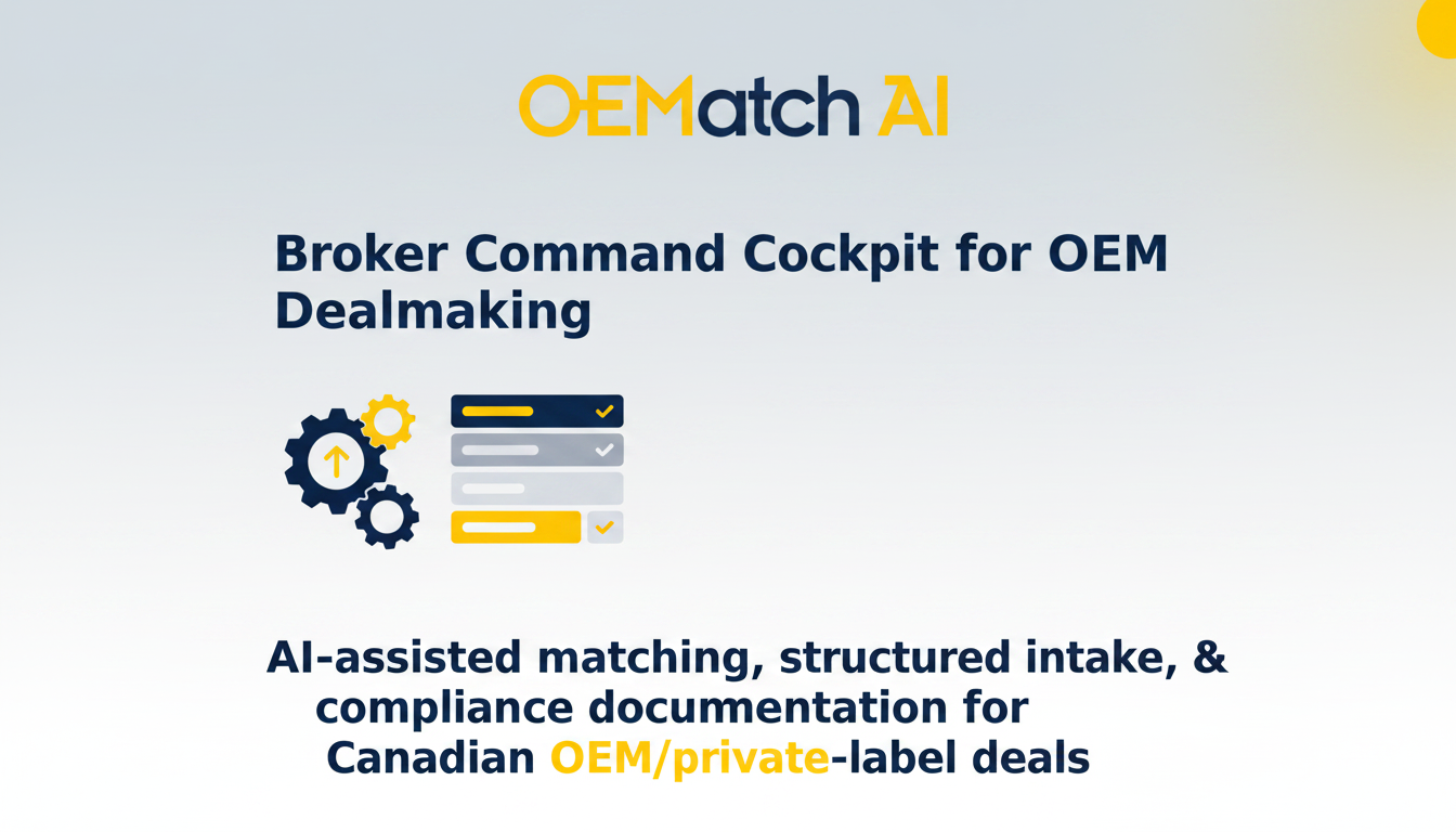 OEMatchAI - Broker Command Cockpit for OEM Dealmaking
