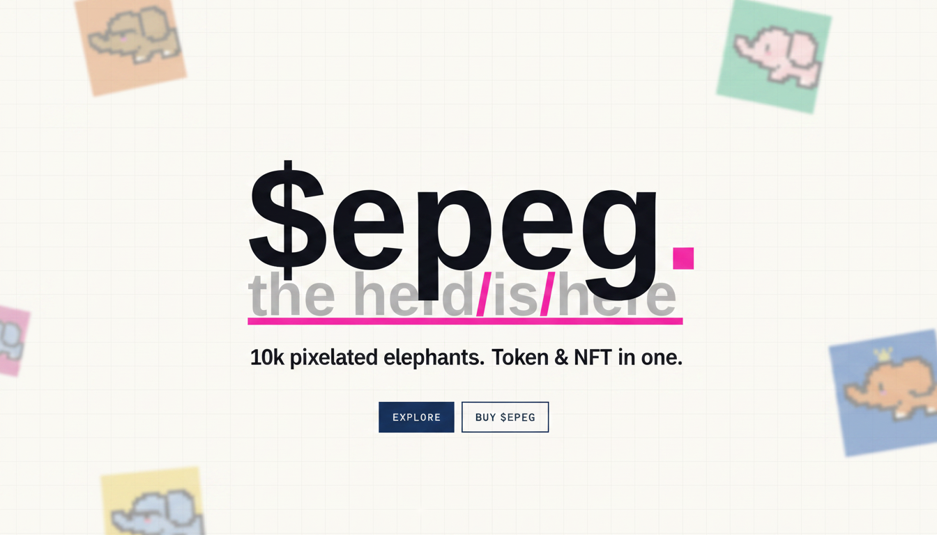 $epeg — 10kpixelated elephants. Token & NFT in one.