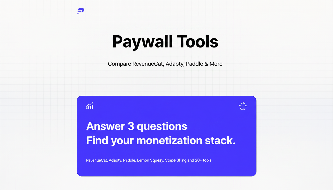 PaywallTools — Monetization stack wizard