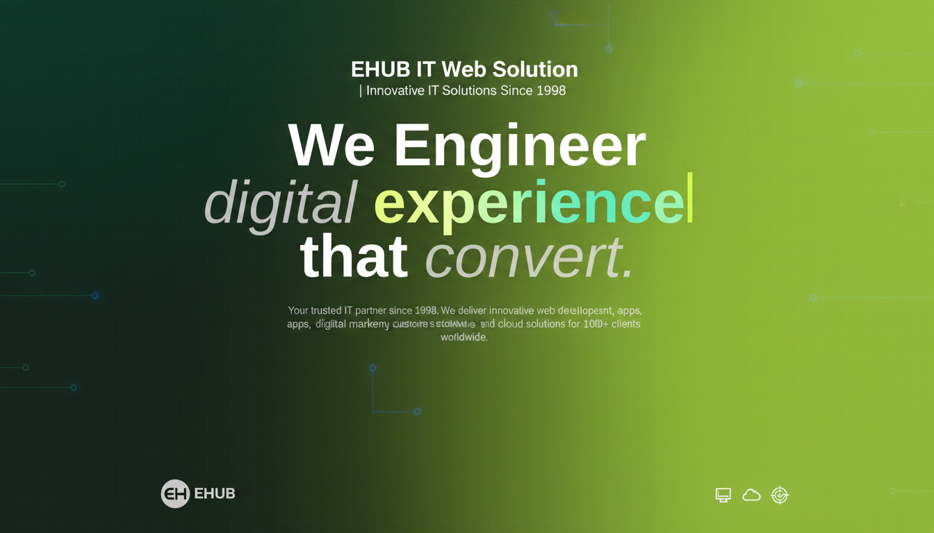 EHUB IT Web Solution | Web, Software & Digital Marketing Since 1998