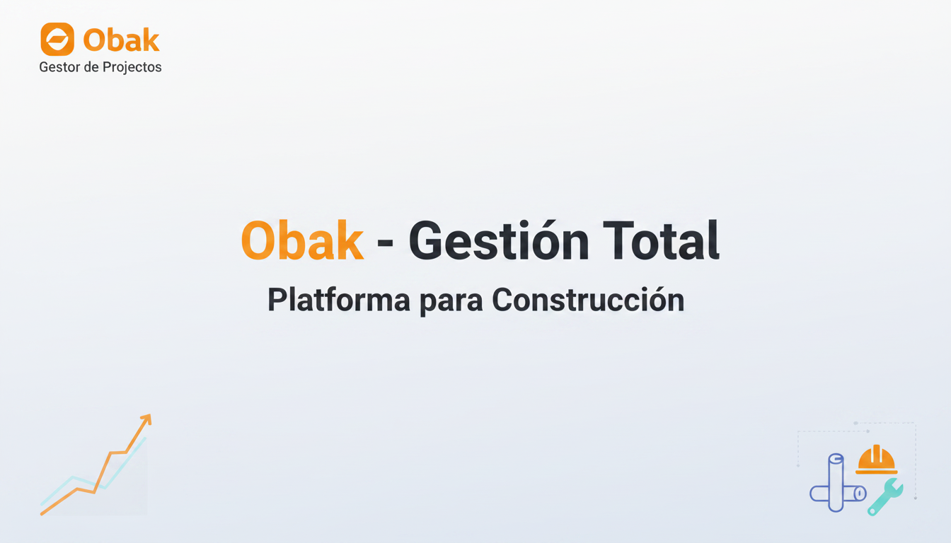 Obak Studio | Software de gestión de obras para constructoras