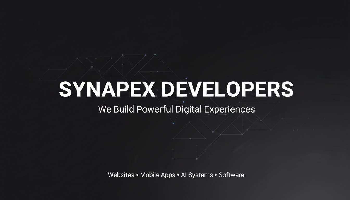 Synapex Technologies — Websites, Apps, AI & Software | Synapex Developers