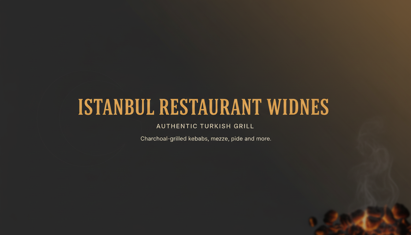 Istanbul Restaurant in Widnes