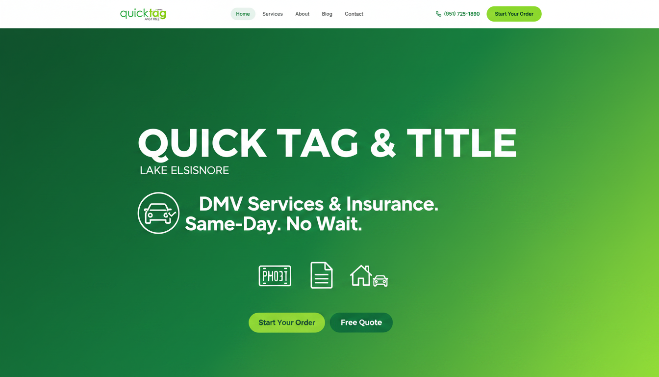 Lake Elsinore DMV Services & Title Transfers | Quick Tag and Title