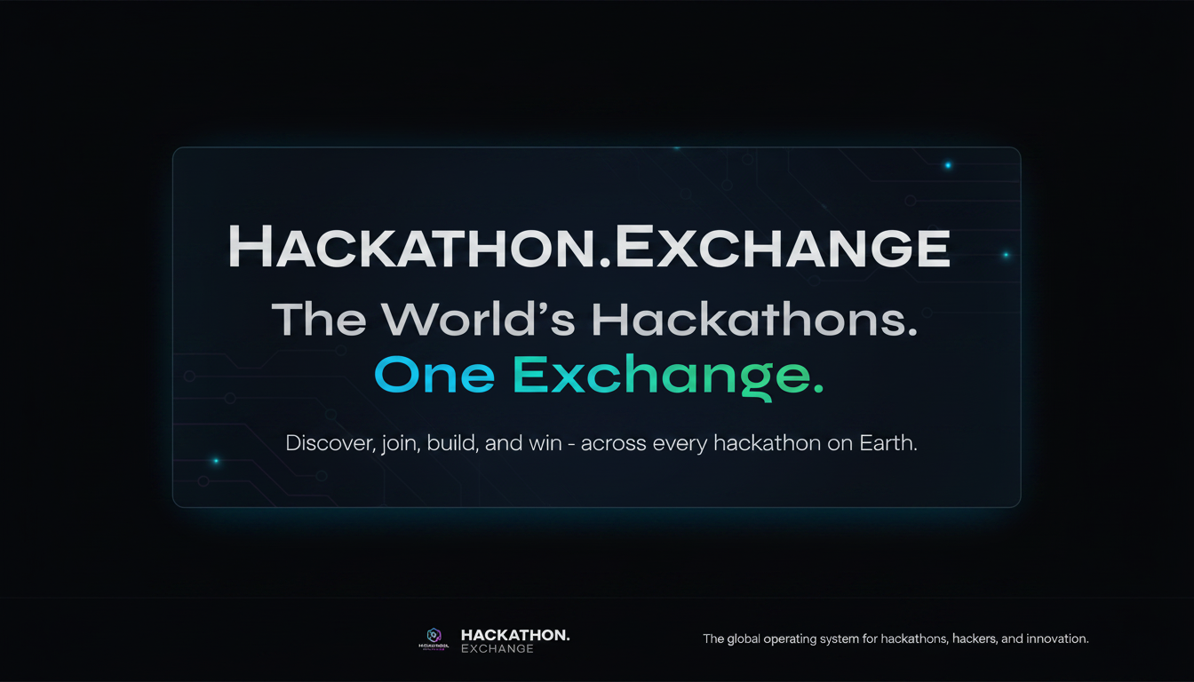Hackathon.EXCHANGE | The World's Hackathons. One Exchange.