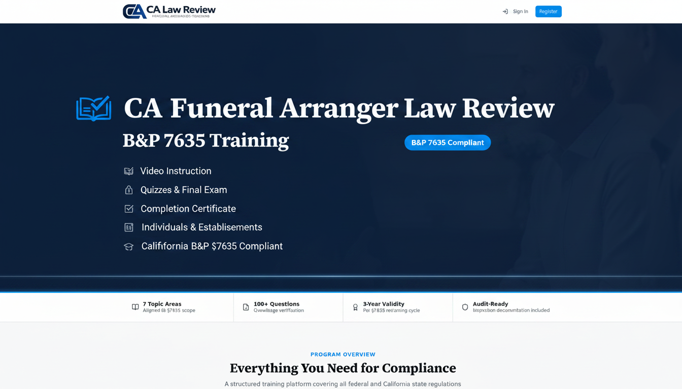 CA Funeral Arranger Law Review — B&P §7635 Training