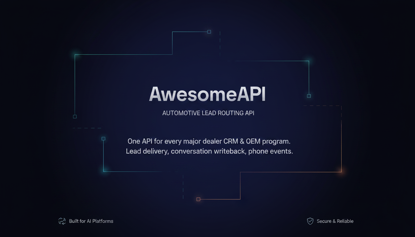 AwesomeAPI. Automotive Lead Routing API