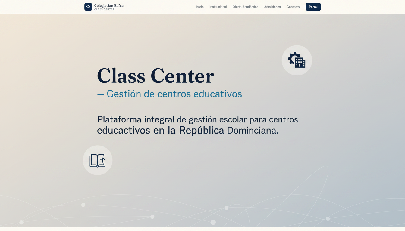 Class Center — Inicio del colegio