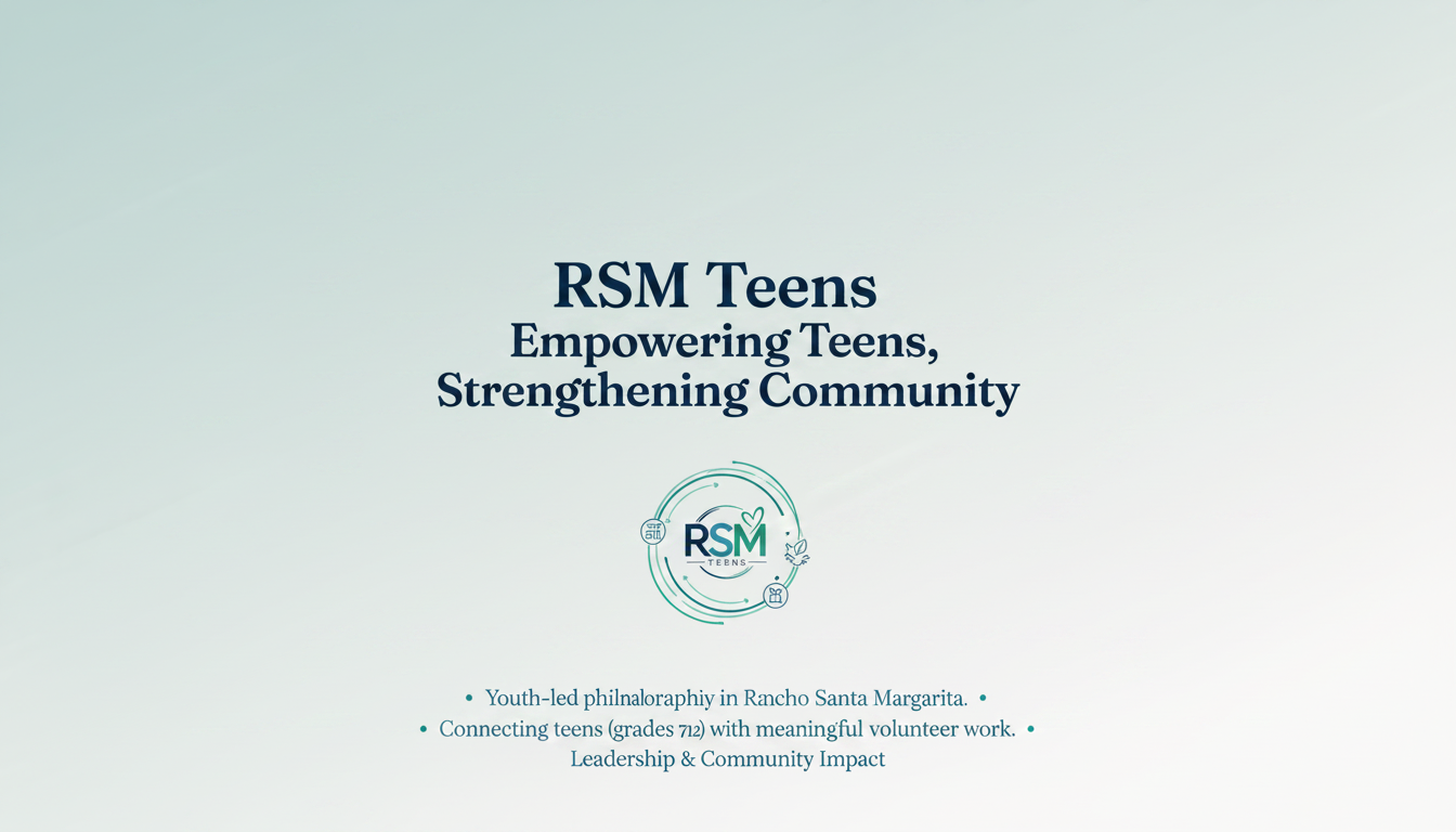RSM Teens — Empowering Teens, Strengthening Community