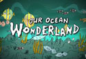 Our Ocean Wonderland thumb