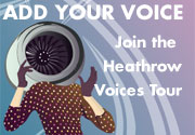 Heathrow Voices Tour schedule